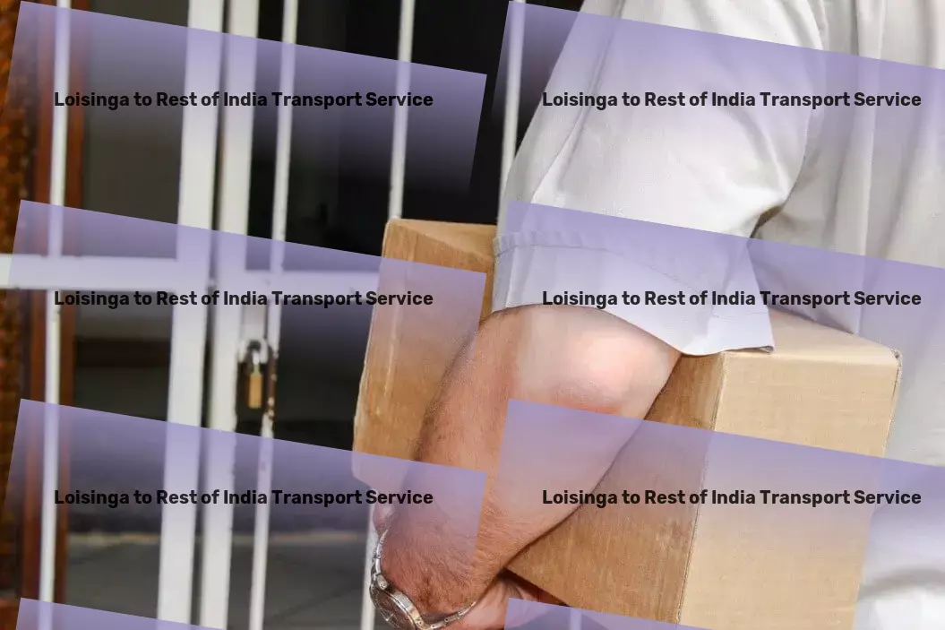 Loisinga to Rest Of India Transport Nationwide moving services