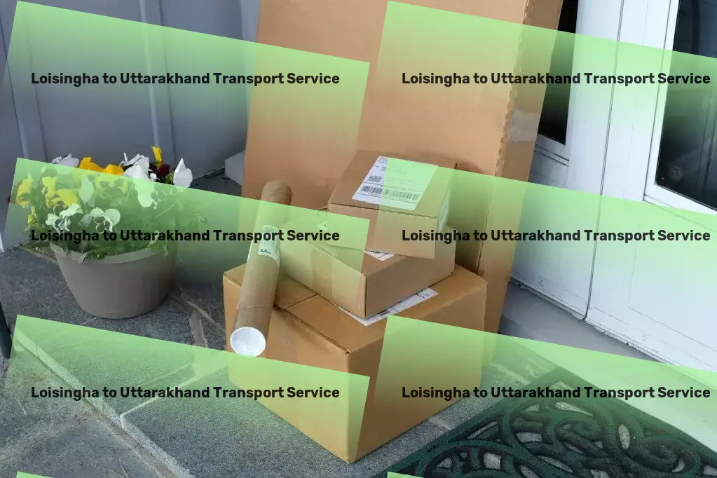 Loisingha to Uttarakhand Transport Strategic solutions for all your Indian transportation needs! - Nationwide transport operations