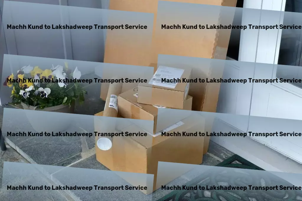 Machh Kund to Lakshadweep Transport Quick cargo transport