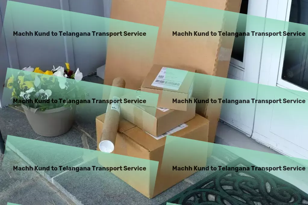 Machh Kund to Telangana Transport Long-haul cargo delivery