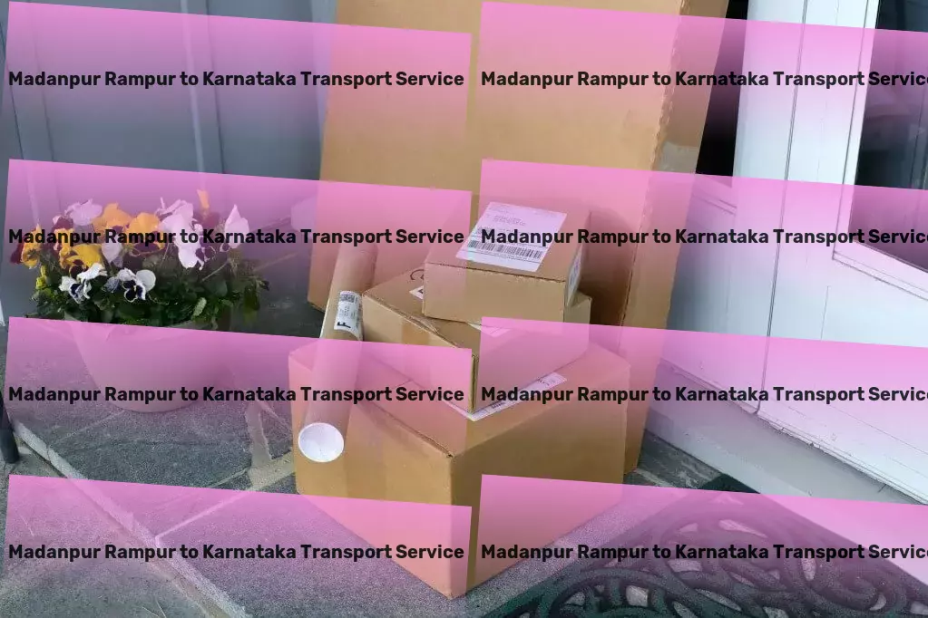 Madanpur Rampur to Karnataka Transport Local freight dispatch