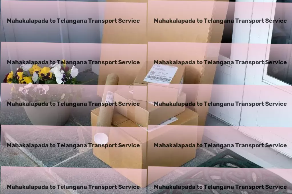 Mahakalapada to Telangana Transport Bringing efficiency to your doorstep with premier Indian logistics. - Multi-regional goods shipment