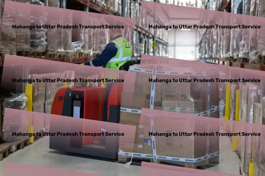 Mahanga to Uttar Pradesh Transport Transforming Indian logistics, one delivery at a time! - Inter-city cargo services