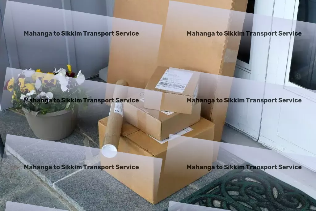 Mahanga to Sikkim Transport Nationwide packing services