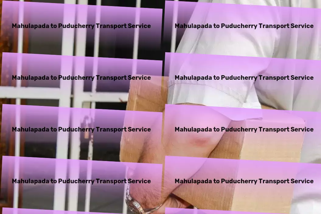 Mahulapada to Puducherry Transport Urban transport services