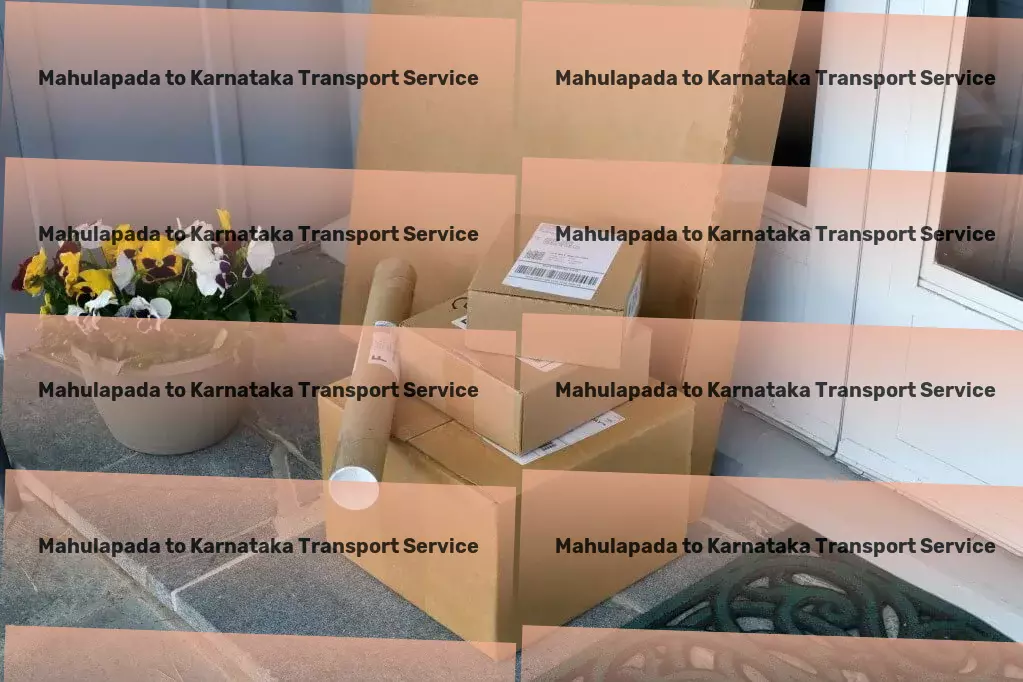 Mahulapada to Karnataka Transport Connecting you to the best in Indian logistic solutions! - Multi-regional freight forwarding