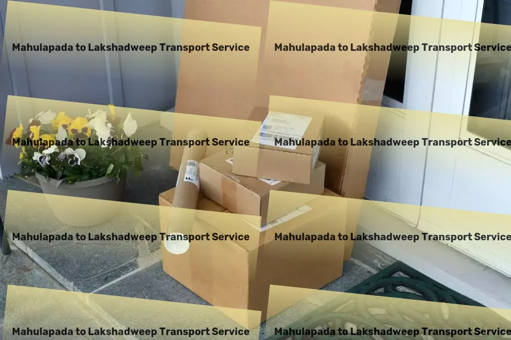 Mahulapada to Lakshadweep Transport Fast goods dispatch services