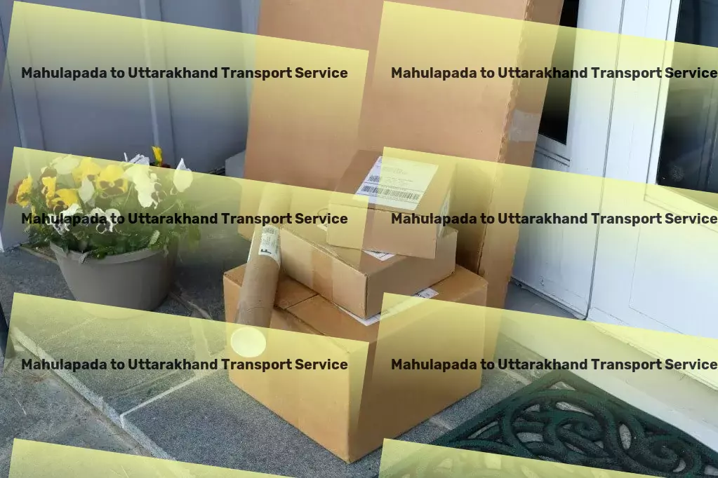 Mahulapada to Uttarakhand Transport Bulk goods transportation