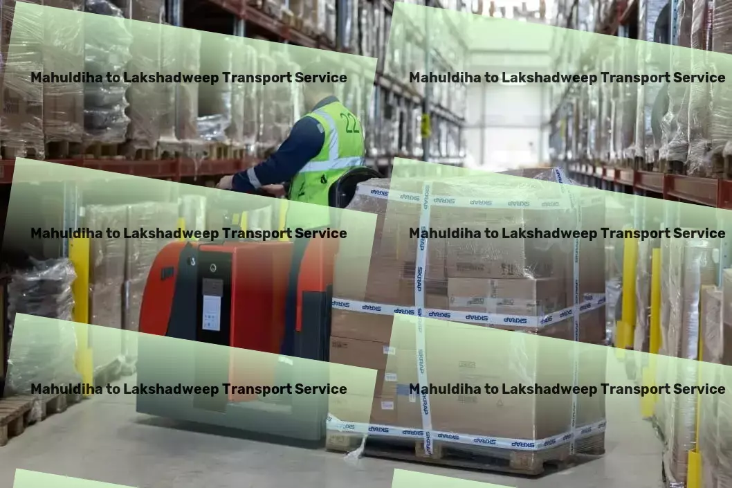 Mahuldiha to Lakshadweep Transport Leading the future of goods transportation in India! - Tailored courier solutions