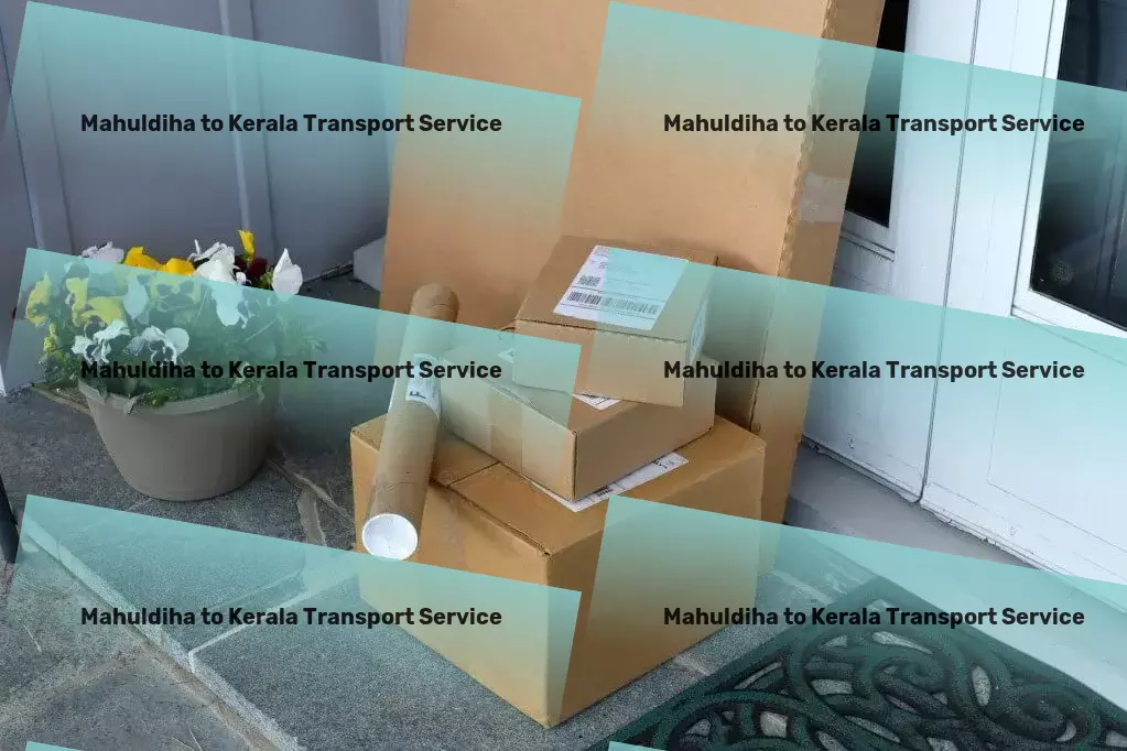 Mahuldiha to Kerala Transport Your logistics dreams realized within the Indian landscape! - Professional goods forwarding