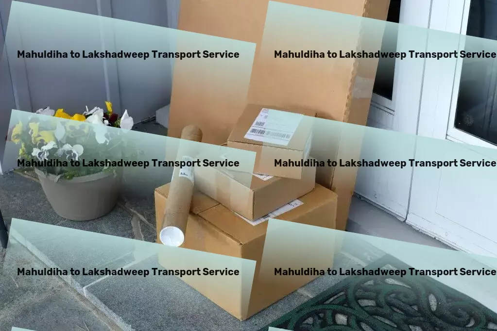 Mahuldiha to Lakshadweep Transport Local package logistics