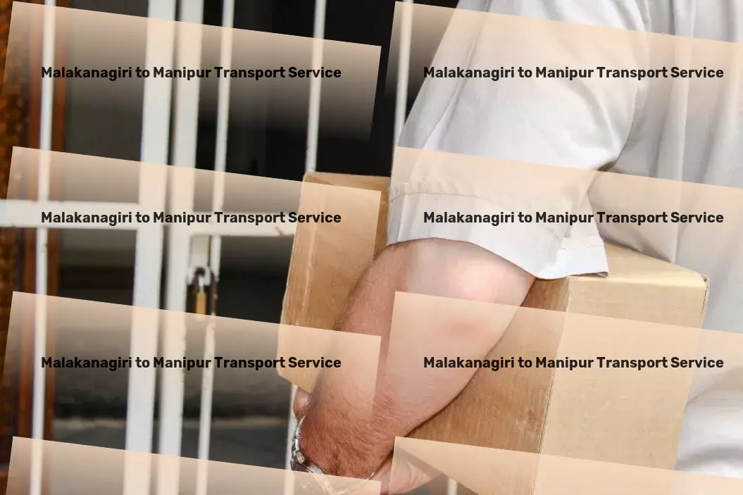 Malakanagiri to Manipur Transport Household Parcel Service