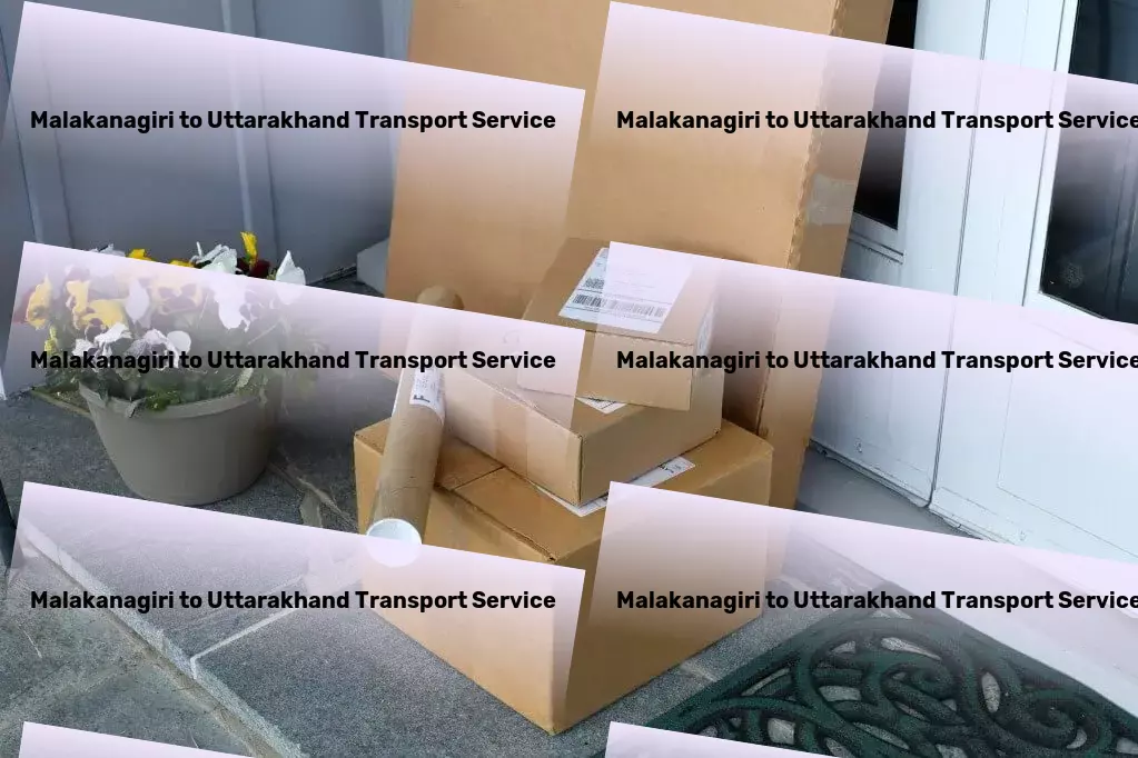 Malakanagiri to Uttarakhand Transport High-volume cargo services