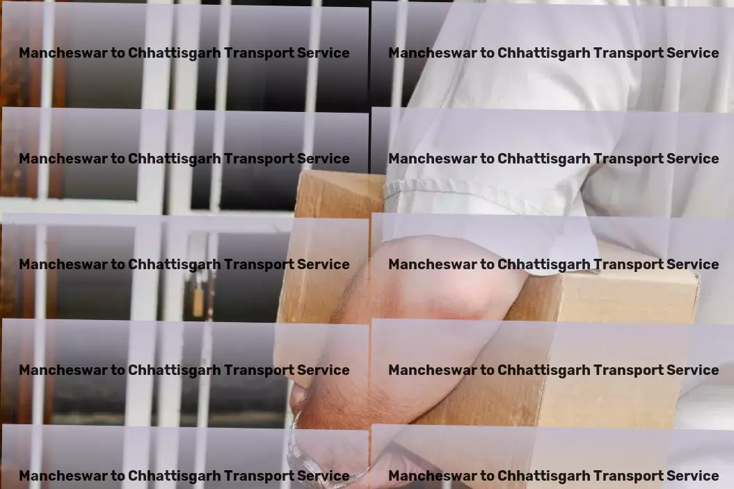 Mancheswar to Chhattisgarh Transport Breakthrough services for stress-free shipments in India! - Freight management