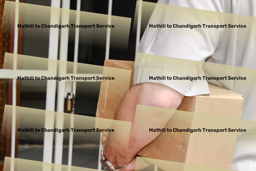 Mathili to Chandigarh Transport Innovate your transport strategy in India's markets! - Custom cargo services