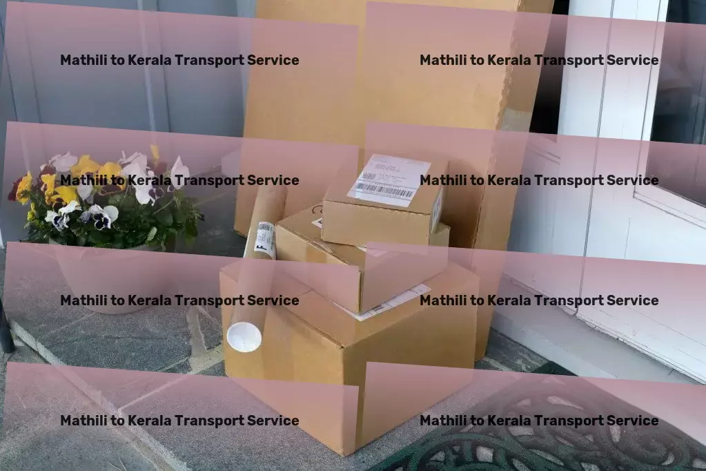 Mathili to Kerala Transport Door to door delivery