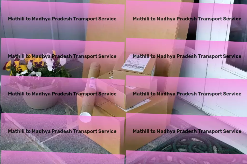 Mathili to Madhya Pradesh Transport High-speed shipping solutions