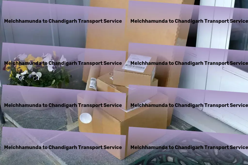 Melchhamunda to Chandigarh Transport Tailored transport strategies for thriving in India! - Professional packing services