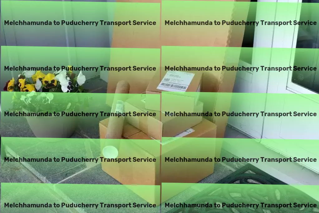 Melchhamunda to Puducherry Transport Local goods logistics