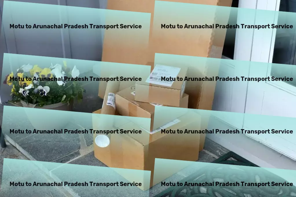 Motu to Arunachal Pradesh Transport Delivery and courier services