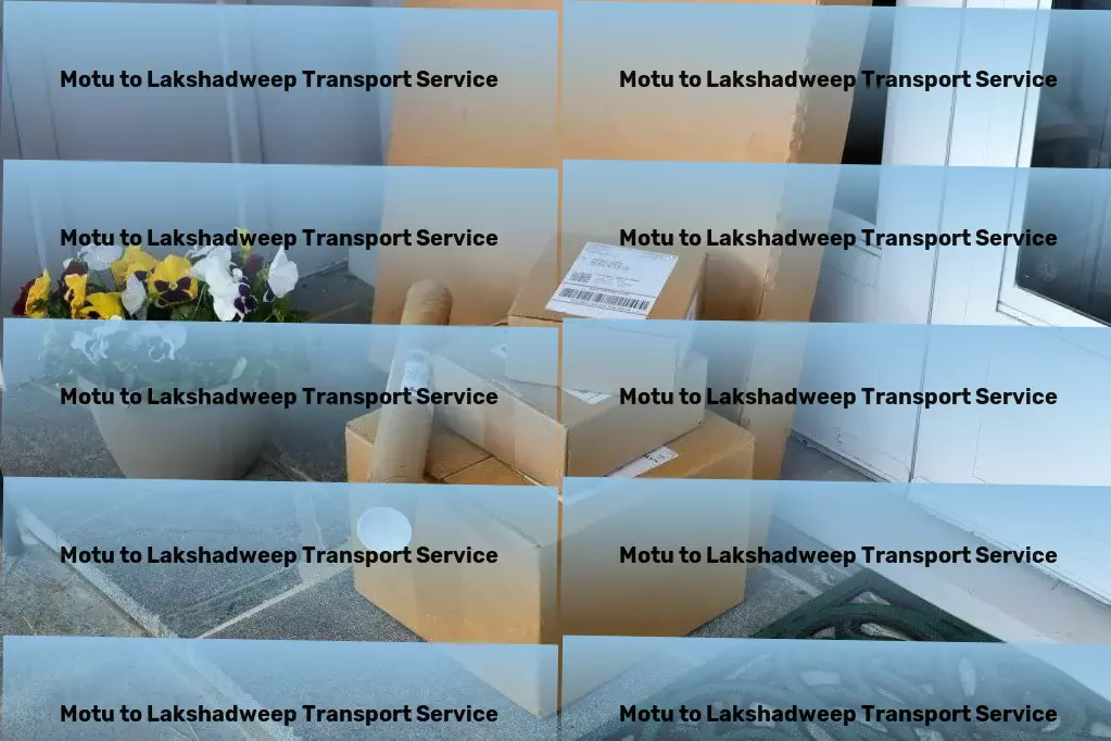 Motu to Lakshadweep Transport Streamline your business operations with our logistic expertise! - National parcel transport